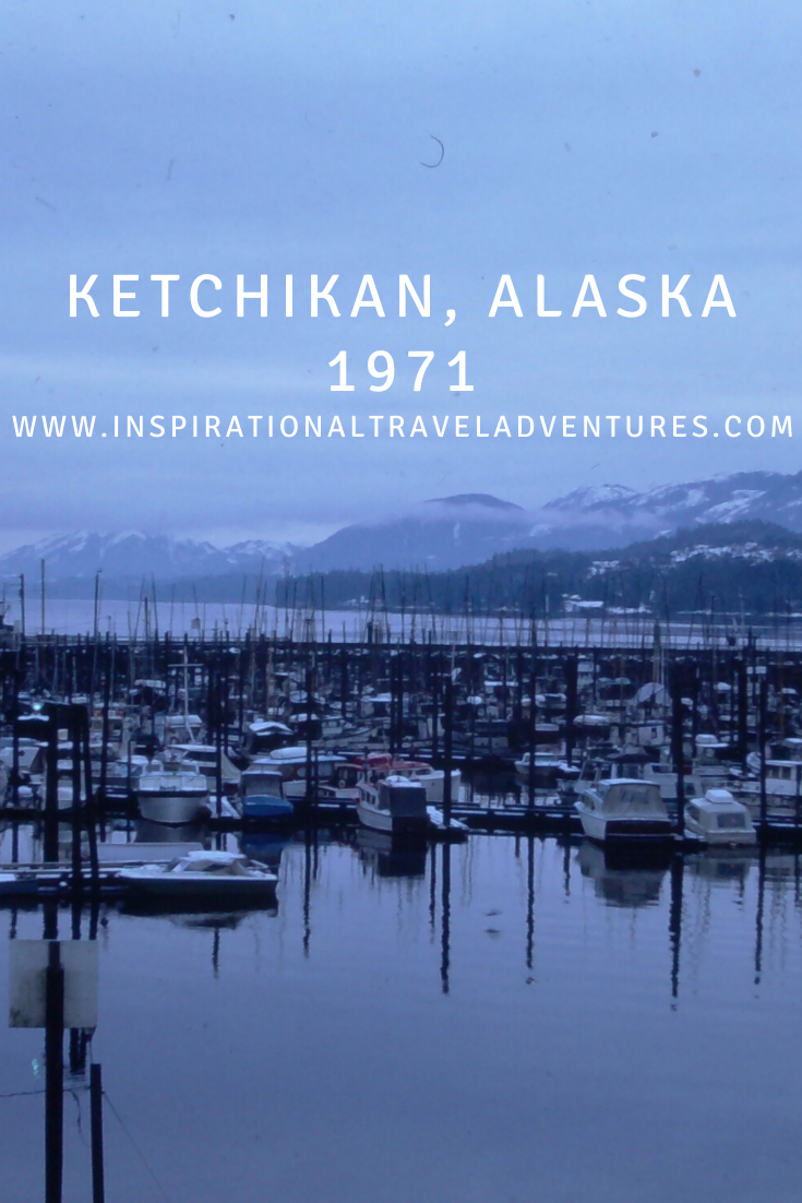 Ketchikan, Alaska 1971