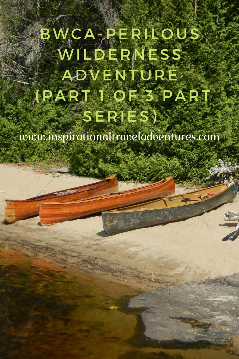 BWCA PERILOUS ADVENTURE SERIES