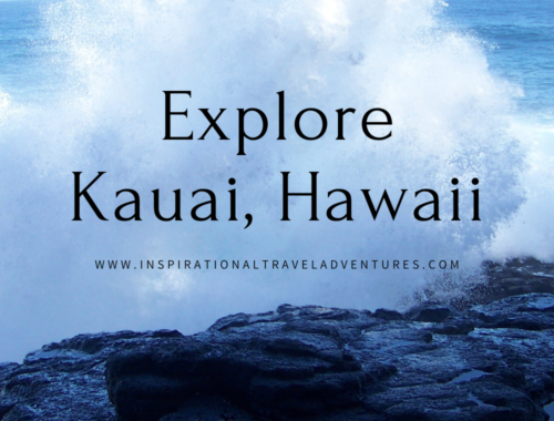 Explore Kauai, Hawaii
