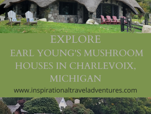 EXPLORE EARL YOUNG'S MUSHROOM HOUSES IN CHARLEVOIX, MICHIGAN