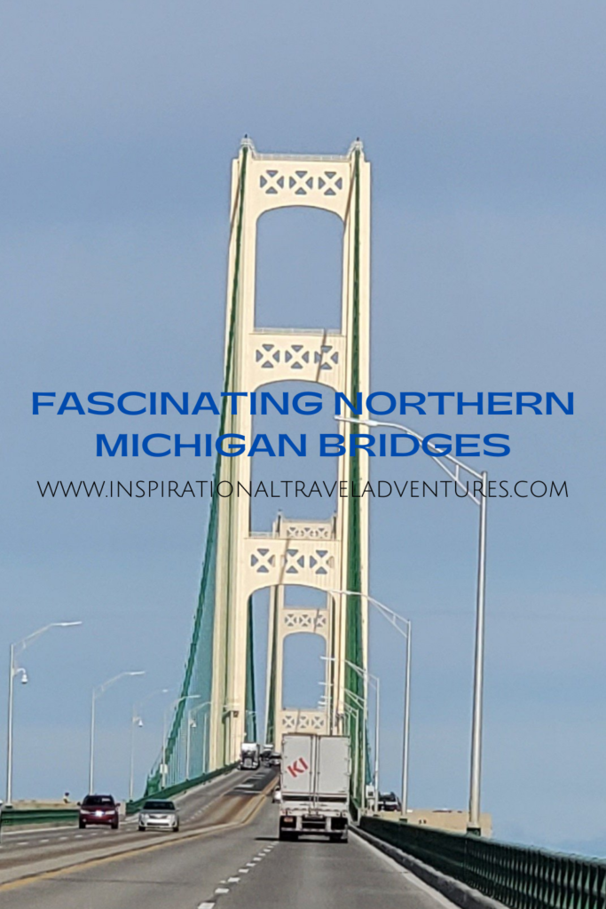 FASCINATING NORTHERN MICHIGAN BRIDGES
