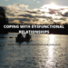 coping with dysfunctional relationships
