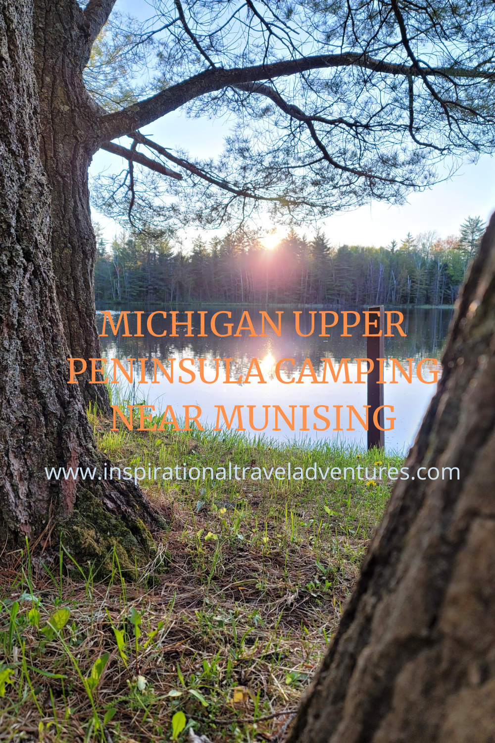 MICHIGAN UPPER PENINSULA CAMPING NEAR MUNISING