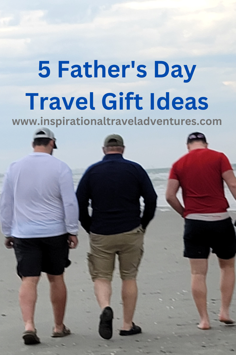 Father's Day Travel Gift Ideas